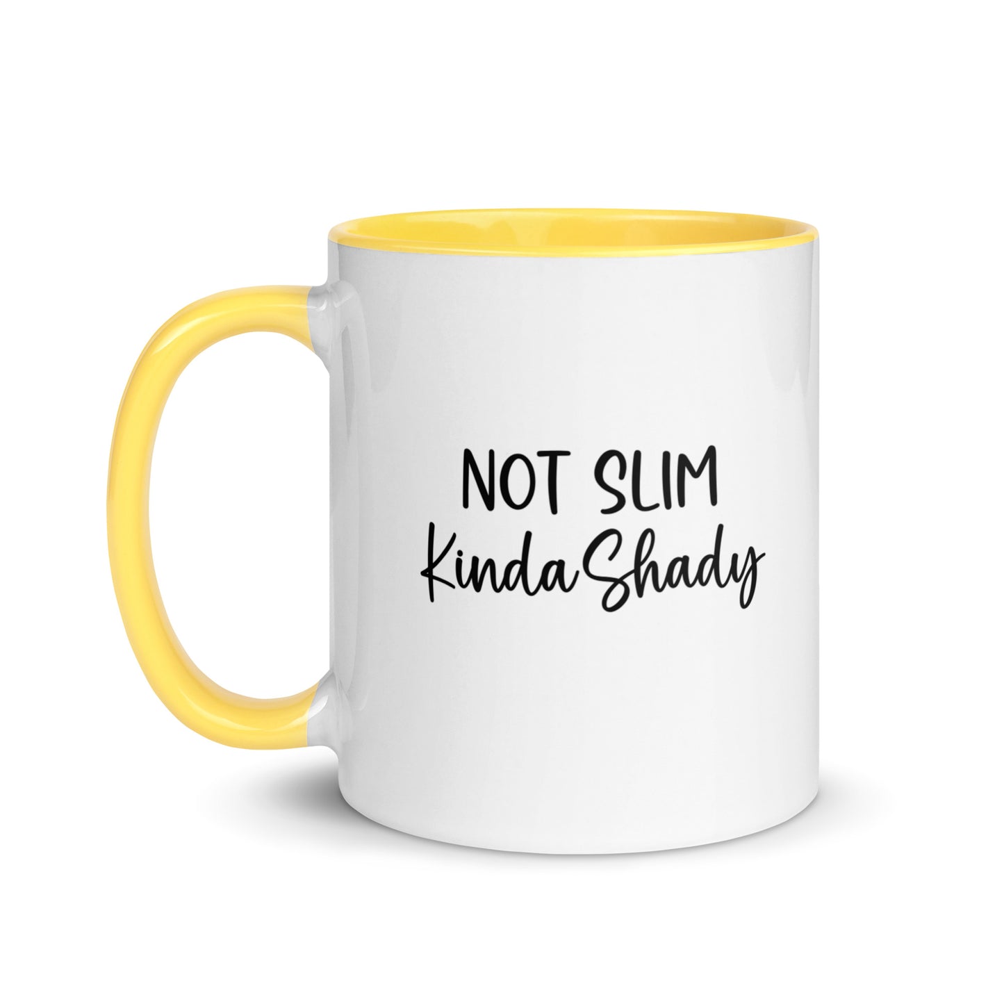 Not Slim Kinda Shady Mug