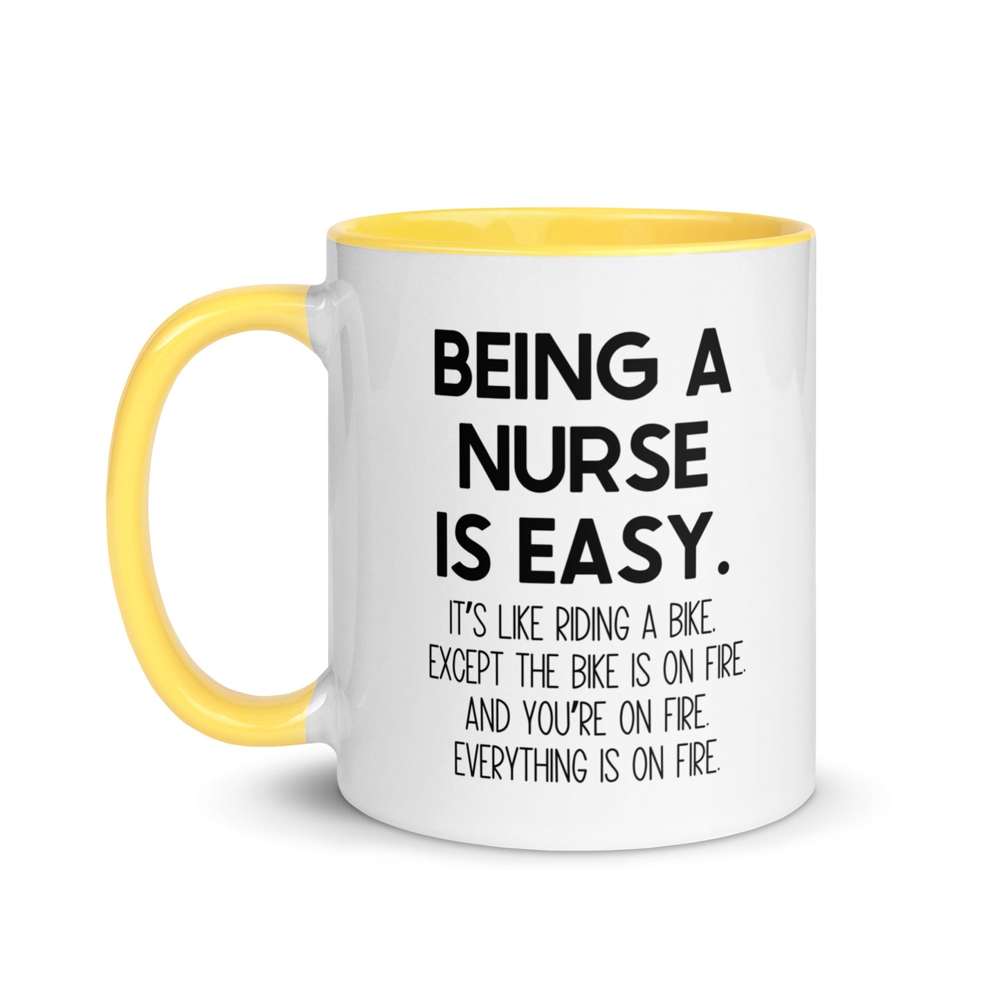 Being A Nurse Is Easy Mug