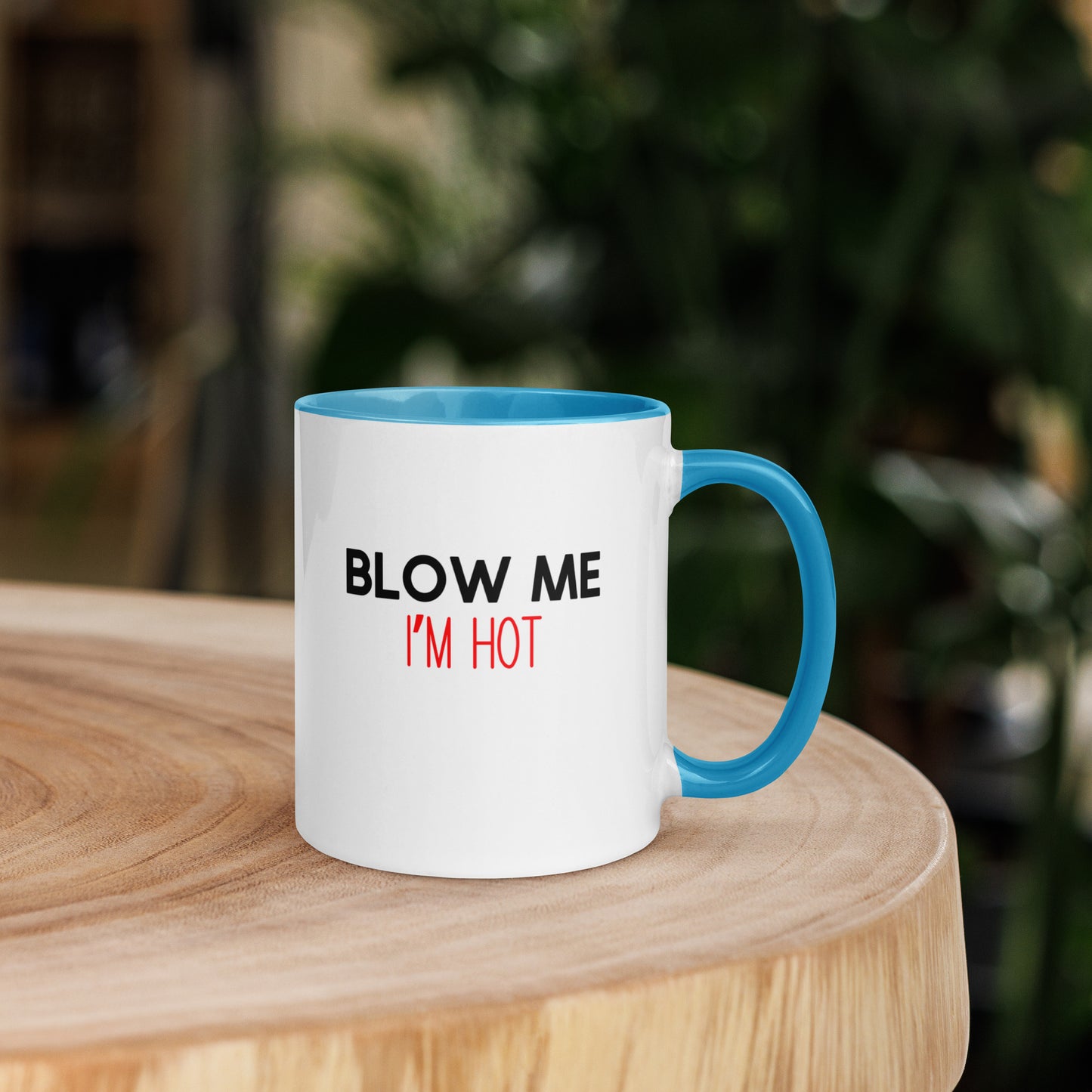 Blow Me I'm Hot Mug