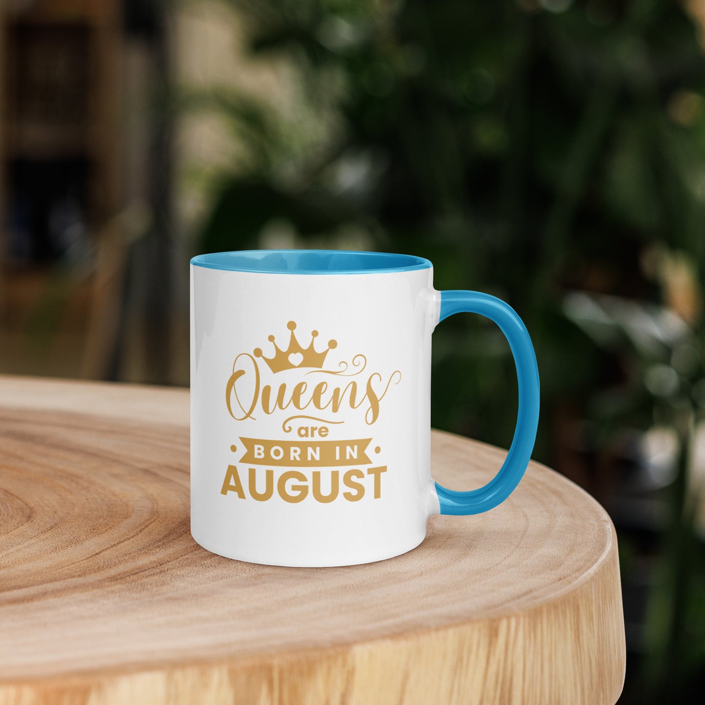 Queens Are Born In August Mug