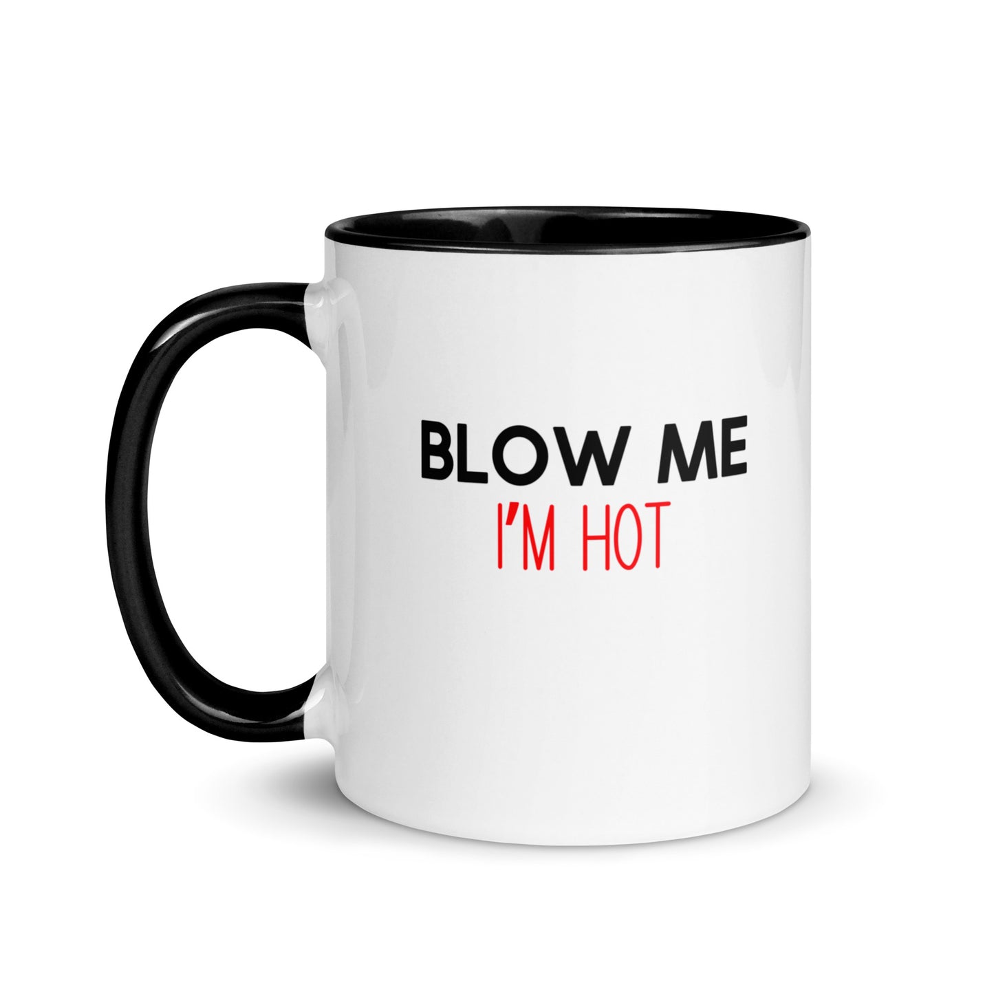 Blow Me I'm Hot Mug