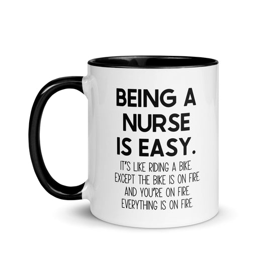 Being A Nurse Is Easy Mug