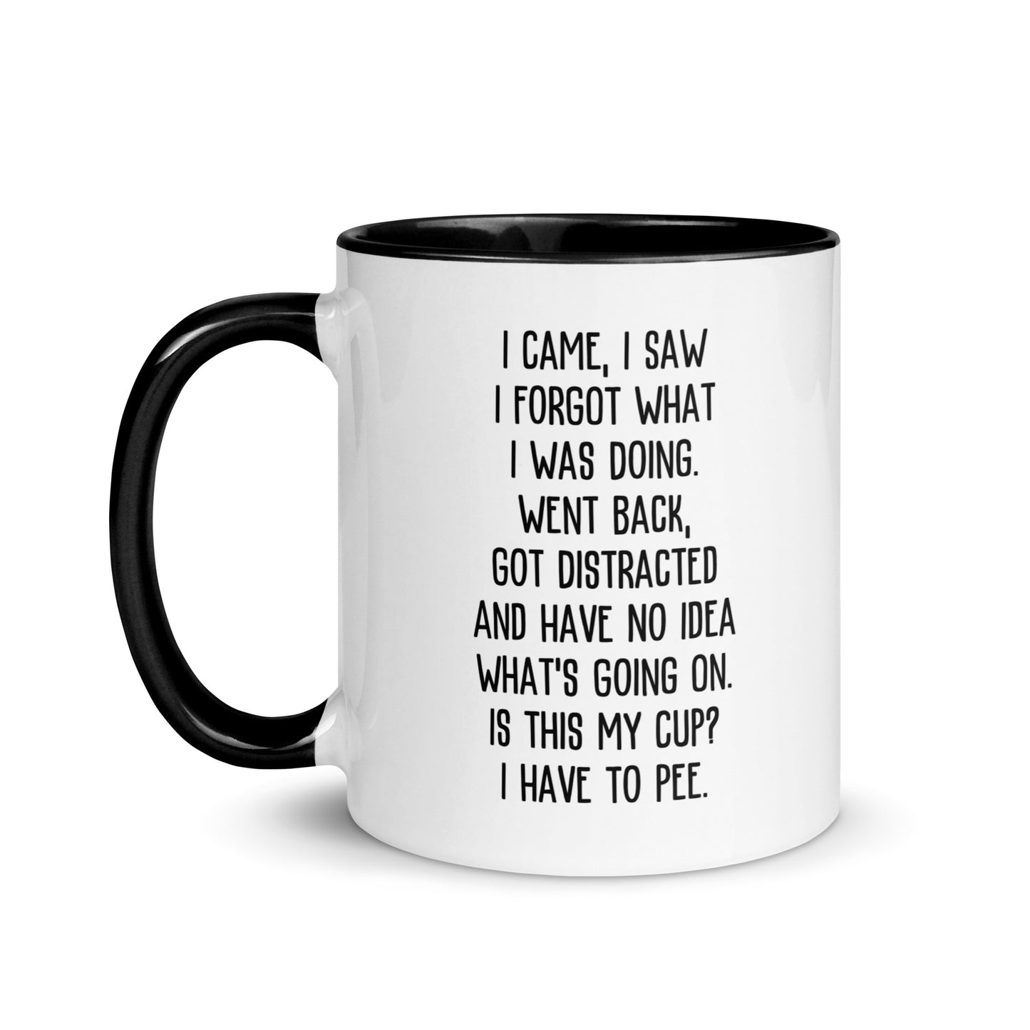 I Came, I Saw ADHD Mug