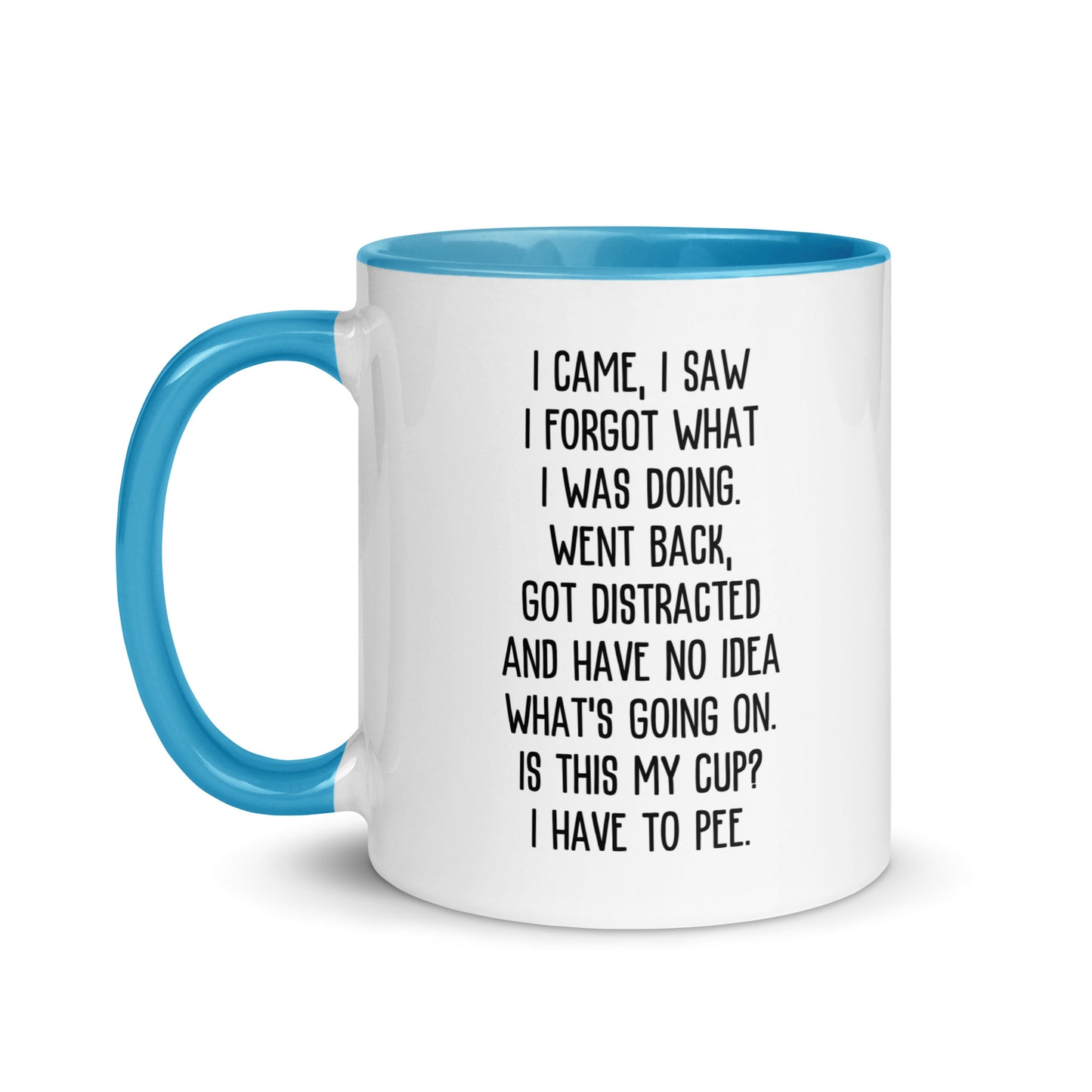 I Came, I Saw ADHD Mug