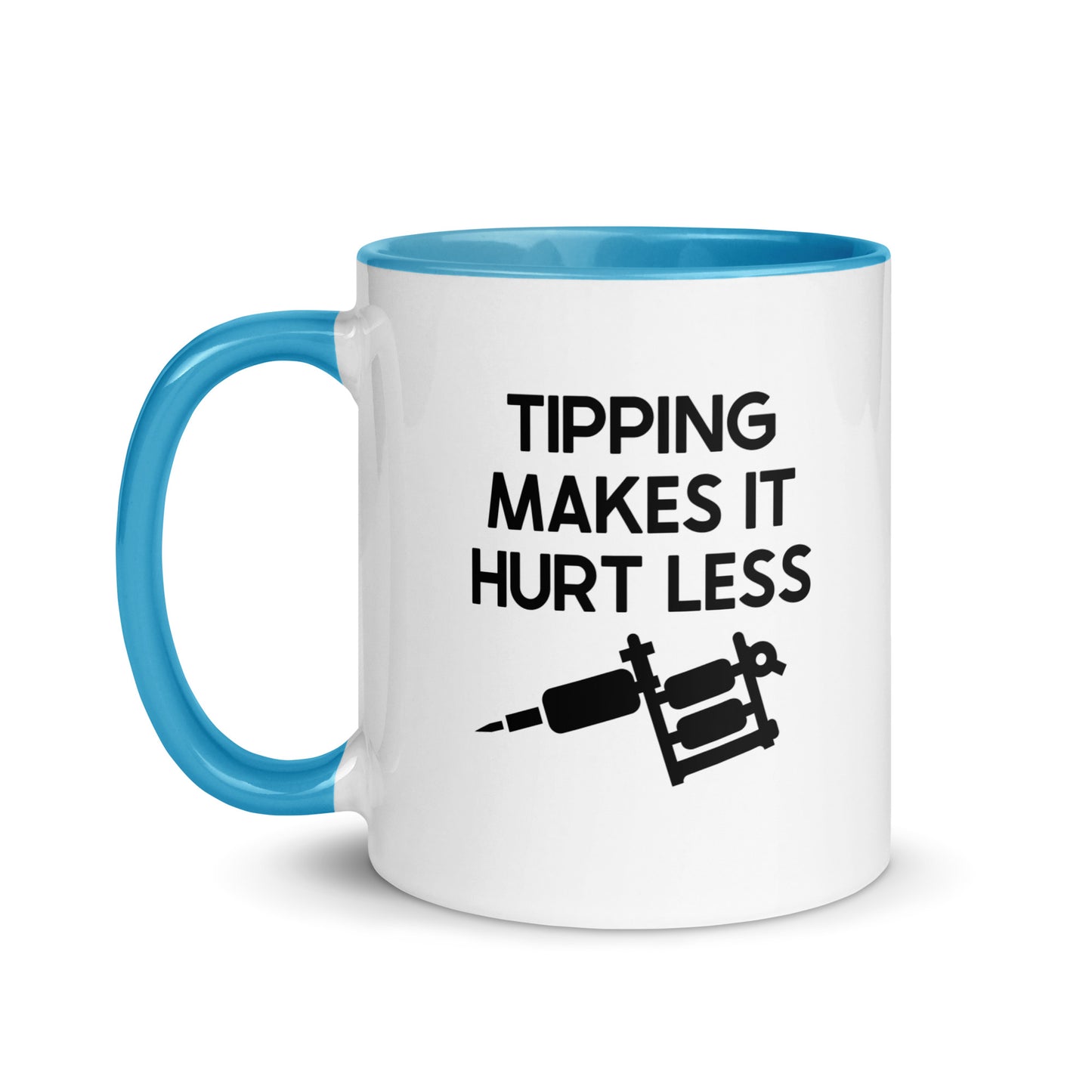 Tipping Makes It Hurt Less Mug