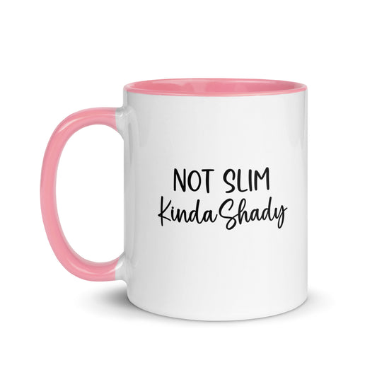 Not Slim Kinda Shady Mug