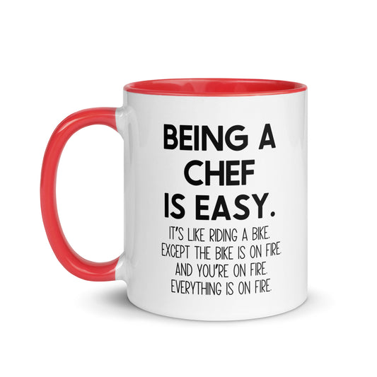 Being A Chef Is Easy Mug