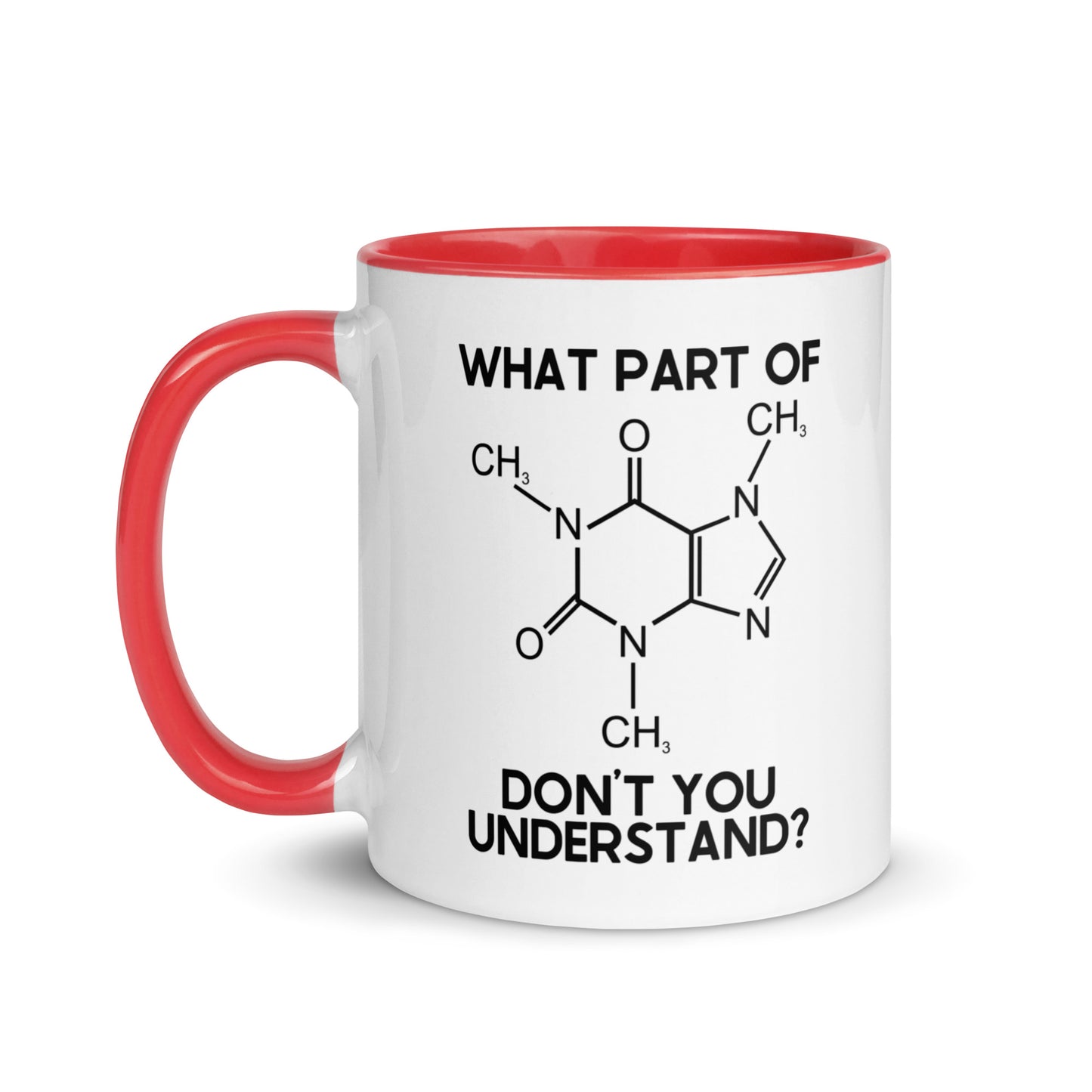 What Part Of Chemistry Don't You Understand Mug