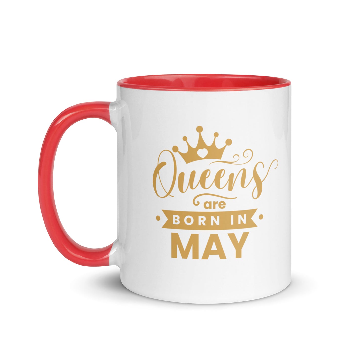 Queens Are Born In May Mug