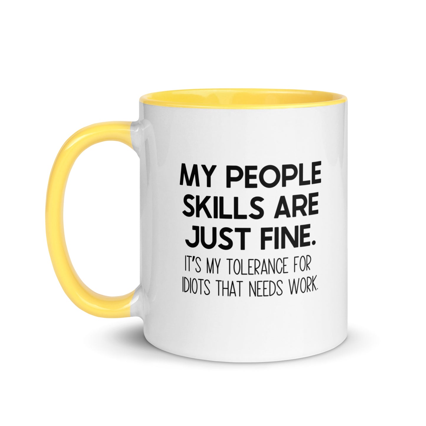 My People Skills Are Just Fine Mug