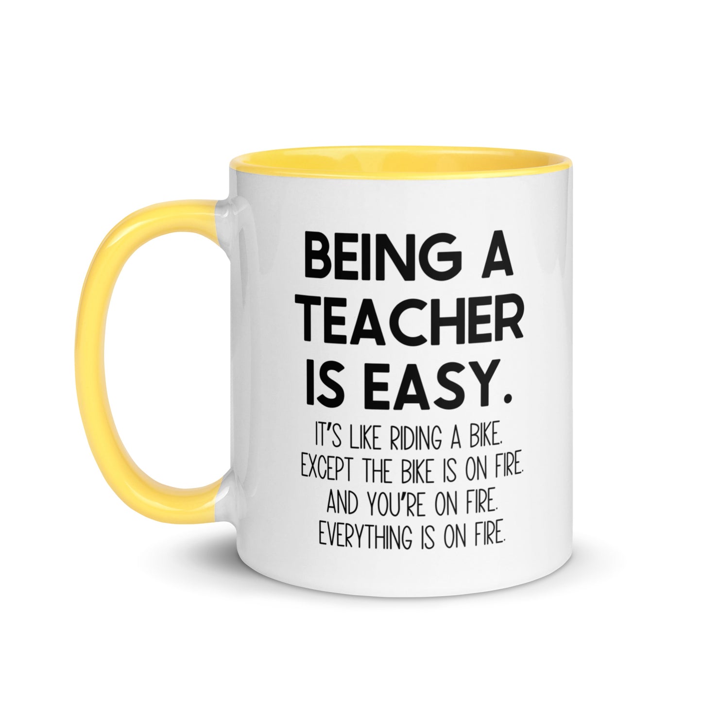 Being A Teacher Is Easy Mug