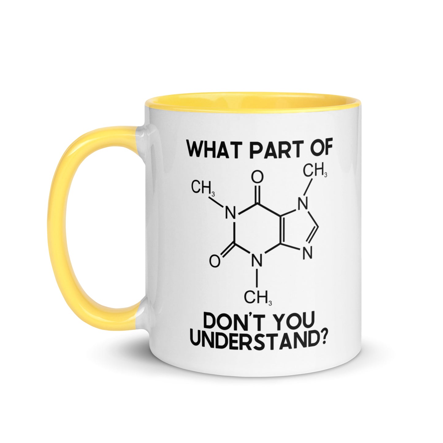 What Part Of Chemistry Don't You Understand Mug