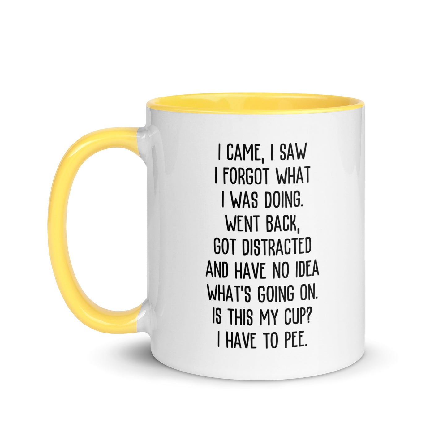 I Came, I Saw ADHD Mug