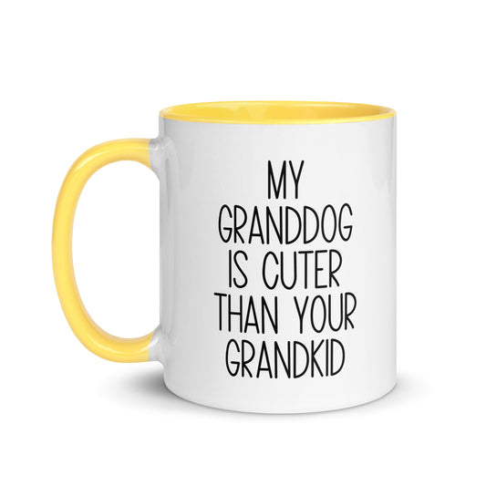 My Granddog Is Cuter Than Your Grandkid Mug