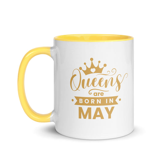 Queens Are Born In May Mug